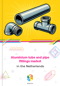 Aluminium tube and pipe fittings market in the Netherlands