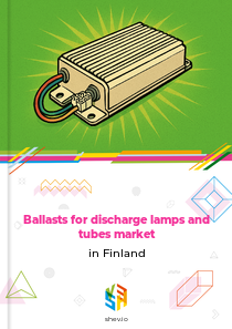 Ballasts for discharge lamps and tubes market in Finland