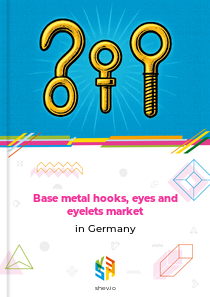 Base metal hooks, eyes and eyelets market in Germany