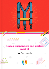 Braces, suspenders and garters market in Denmark