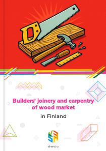 Builders’ joinery and carpentry of wood market in Finland