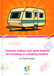 Caravan trailers and semi-trailers for housing or camping market in Germany