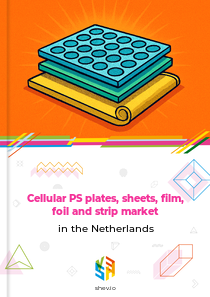 Cellular PS plates, sheets, film, foil and strip market in the Netherlands