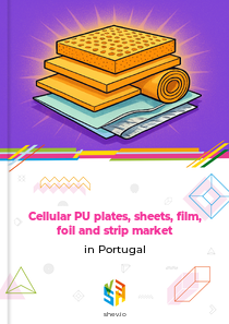 Cellular PU plates, sheets, film, foil and strip market in Portugal