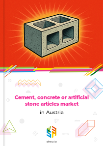 Cement, concrete or artificial stone articles market in Austria