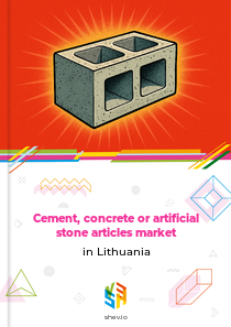 Cement, concrete or artificial stone articles market in Lithuania