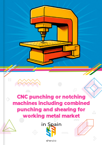 CNC punching or notching machines including combined punching and shearing for working metal market in Spain