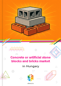 Concrete or artificial stone blocks and bricks market in Hungary