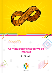 Continuously shaped wood market in Spain