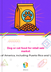 Dog or cat food for retail sale market in United States of America, including Puerto Rico and US Virgin Islands