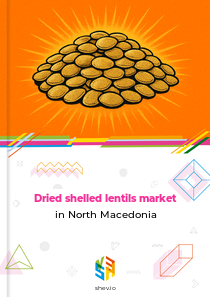 Dried shelled lentils market in North Macedonia