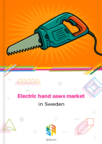 Electric hand saws market in Sweden