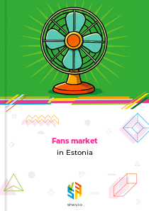 Fans market in Estonia