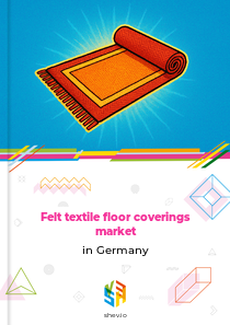 Felt textile floor coverings market in Germany