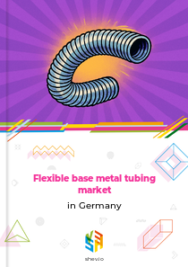 Flexible base metal tubing market in Germany