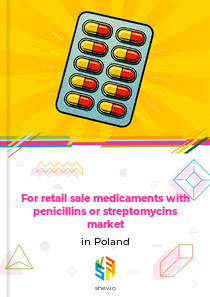 For retail sale medicaments with penicillins or streptomycins market in Poland