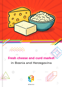 Fresh cheese and curd market in Bosnia and Herzegovina