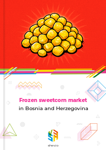 Frozen sweetcorn market in Bosnia and Herzegovina
