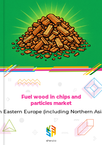 Fuel wood in chips and particles market in Eastern Europe (including Northern Asia)