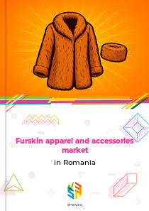 Furskin apparel and accessories market in Romania