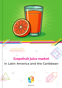 Grapefruit juice market in Latin America and the Caribbean