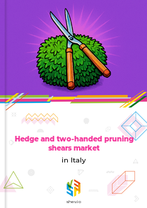 Hedge and two-handed pruning shears market in Italy