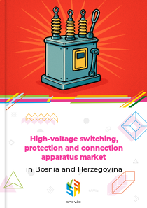 High-voltage switching, protection and connection apparatus market in Bosnia and Herzegovina