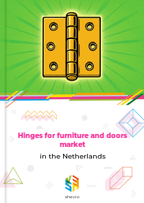 Hinges for furniture and doors market in the Netherlands