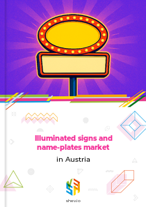 Illuminated signs and name-plates market in Austria