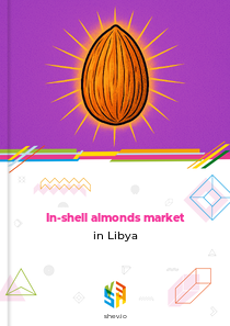 In-shell almonds market in Libya