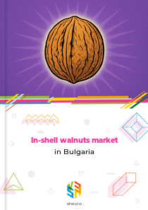 In-shell walnuts market in Bulgaria