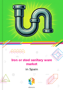 Iron or steel sanitary ware market in Spain