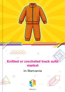 Knitted or crocheted track suits market in Romania