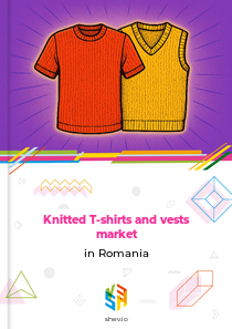 Knitted T-shirts and vests market in Romania