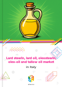 Lard stearin, lard oil, oleostearin, oleo-oil and tallow oil market in Italy