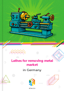 Lathes for removing metal market in Germany
