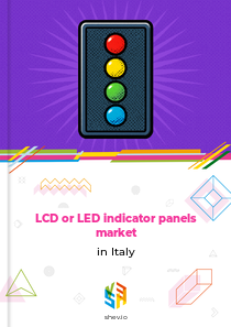 LCD or LED indicator panels market in Italy