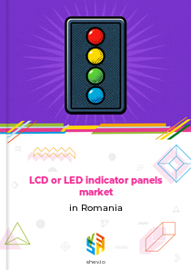 LCD or LED indicator panels market in Romania