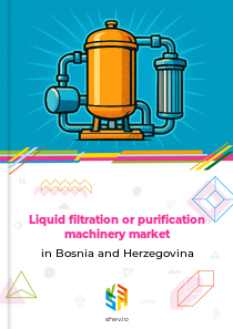Liquid filtration or purification machinery market in Bosnia and Herzegovina