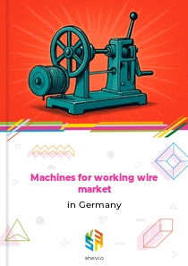 Machines for working wire market in Germany