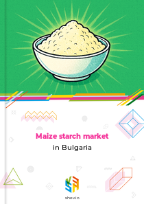 Maize starch market in Bulgaria