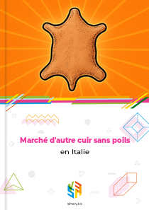 Marché d'autre cuir sans poils en Italie