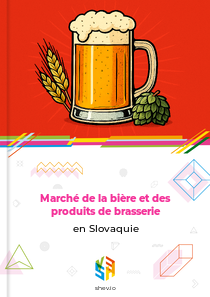 Marché de la bière et des produits de brasserie en Slovaquie