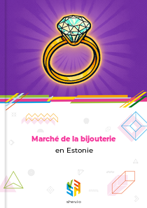 Marché de la bijouterie en Estonie