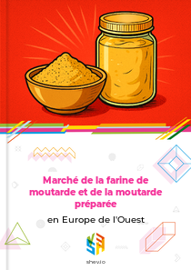 Marché de la farine de moutarde et de la moutarde préparée en Europe de l'Ouest