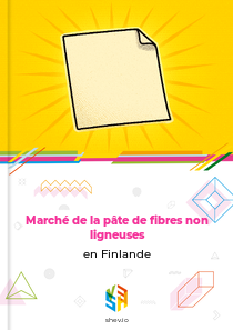 Marché de la pâte de fibres non ligneuses en Finlande