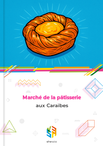 Marché de la pâtisserie aux Caraïbes