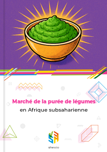 Marché de la purée de légumes en Afrique subsaharienne