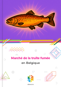 Marché de la truite fumée en Belgique