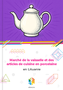 Marché de la vaisselle et des articles de cuisine en porcelaine en Lituanie